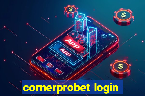 cornerprobet login